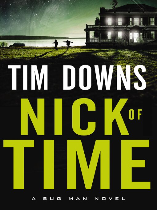 Title details for Nick of Time by Tim Downs - Wait list